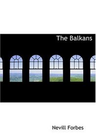The Balkans (Large Print Edition)