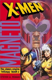 X-Men: Magneto (Chaos Engine Bk 2)