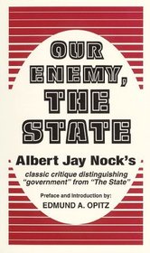Our Enemy, the State