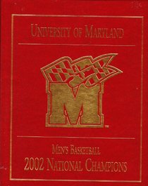 University of Maryland men's basketball 2002 national champions