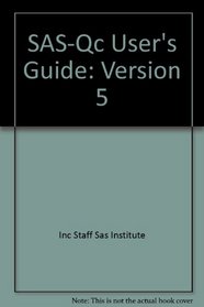SAS-Qc User's Guide: Version 5