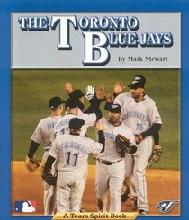 The Toronto Blue Jays (Team Spirit Series)