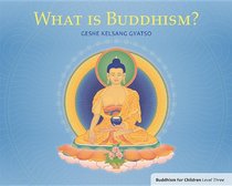 What is Buddhism? (Buddhism for  Children)