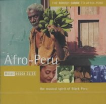 The Rough Guide to The Music of Afro-Peru (Rough Guide World Music CDs)
