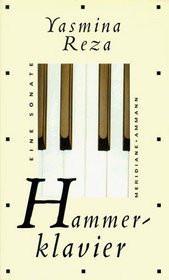Hammerklavier. Eine Sonate.