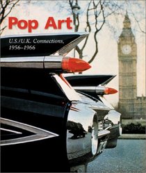 POP ART: US/UK Connections: 1956-1966
