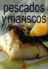 Pescados Y Mariscos / Fish and Seafood (Coleccion Practico De Cocina / Cooking Practical Collection)