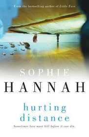 Hurting Distance (aka The Truth-Teller's Lie) (Culver Valley Crime, Bk 2)
