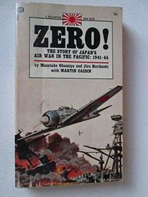 Zero! The Story of Japan's Air War in the Pacific: 1941-45