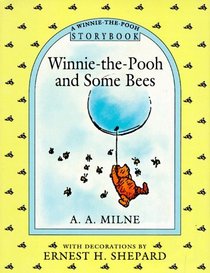Winnie-The-Pooh and Some Bees (A Winnie-the-Pooh Storybook)