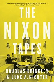 The Nixon Tapes: 1971?1972