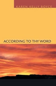 According to Thy Word