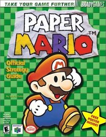 Paper Mario Official Strategy Guide (Bradygames Strategy Guides)