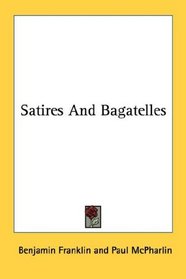 Satires And Bagatelles