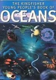 The Kingfisher Young People's Book of Oceans