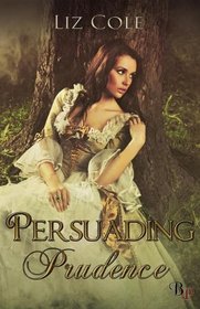 Persuading Prudence