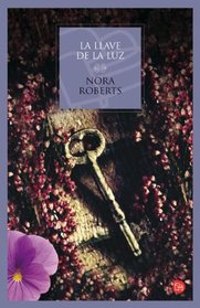 La llave de la luz (Key of Light) (Key Trilogy, Bk 1) (Spanish Edition)