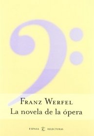 La Novela De La Opera