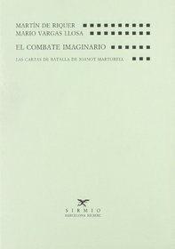 El combate imaginario: Las cartas de batalla de Joanot Martorell (Biblioteca general) (Spanish Edition)
