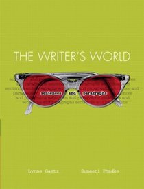 Writer's World: Sentences and Paragraphs  Value Pack (includes Writer's World: Paragraph Patterns and the Essay & MyWritingLab Student Access  )