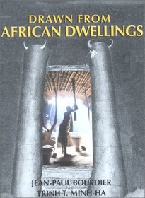 Drawn from African Dwellings