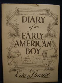 Diary of an Early American Boy: Noah Blake 1805