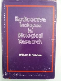 Radioactive Isotopes in Biological Research