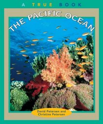 The Pacific Ocean (True Books)