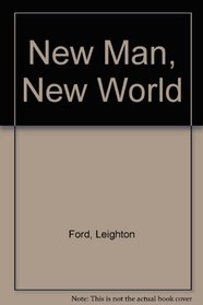 New Man, New World