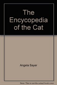 The Encycopedia of the Cat