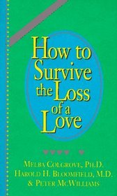 How to Survive the Loss of a Love