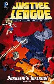 Darkseid's Inferno! (Justice League Unlimited)