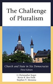 The Challenge of Pluralism: Church and State in Six Democracies