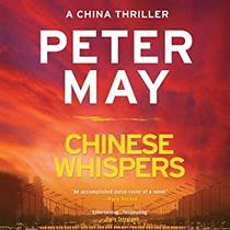 Chinese Whispers (China Thrillers, Bk 6) (Audio CD) (Unabridged)