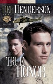 True Honor (Uncommon Heroes, Bk 3)