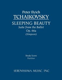 Sleeping Beauty Suite, Op. 66a - Study score
