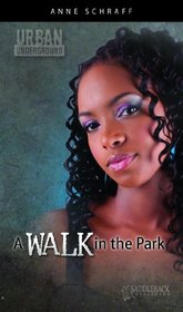 A Walk in the Park (Urban Underground (Quality))