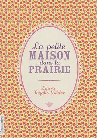 La petite maison de la prairie : Coffret 3 volumes (French Edition)