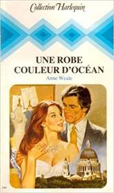 Une robe couleur d'ocean (Rain of Diamonds) (French Edition)