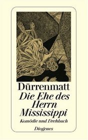 Die Ehe DES Herrn Mississippi (German Edition)