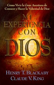 Mi Experiencia Con Dios: Libro de Lectura / Experiencing God