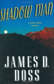 Shadow Man (Charlie Moon, Bk 10)