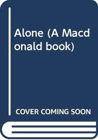 Alone (A Macdonald book)