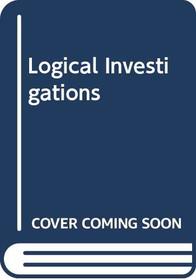 Logical Investigations (Volume 1)