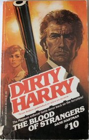 Dirty Harry: Blood of the Strangers (Dirty Harry; 10)