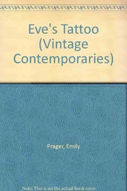 Eve's Tattoo (Vintage Contemporaries)
