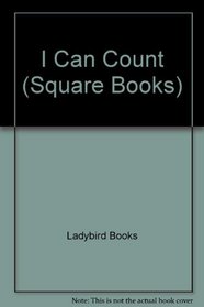 I Can Count (Square Books)