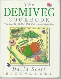 The Demiveg Cook Book
