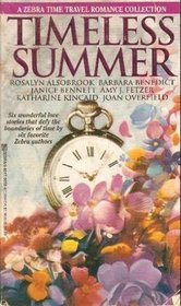 Timeless Summer: The Gift / Whispers in the Night / Lion's Pride / Summertime Blues / Leap of Faith / The Keeper of Time