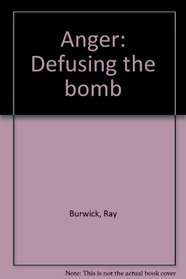 Anger: Defusing the bomb